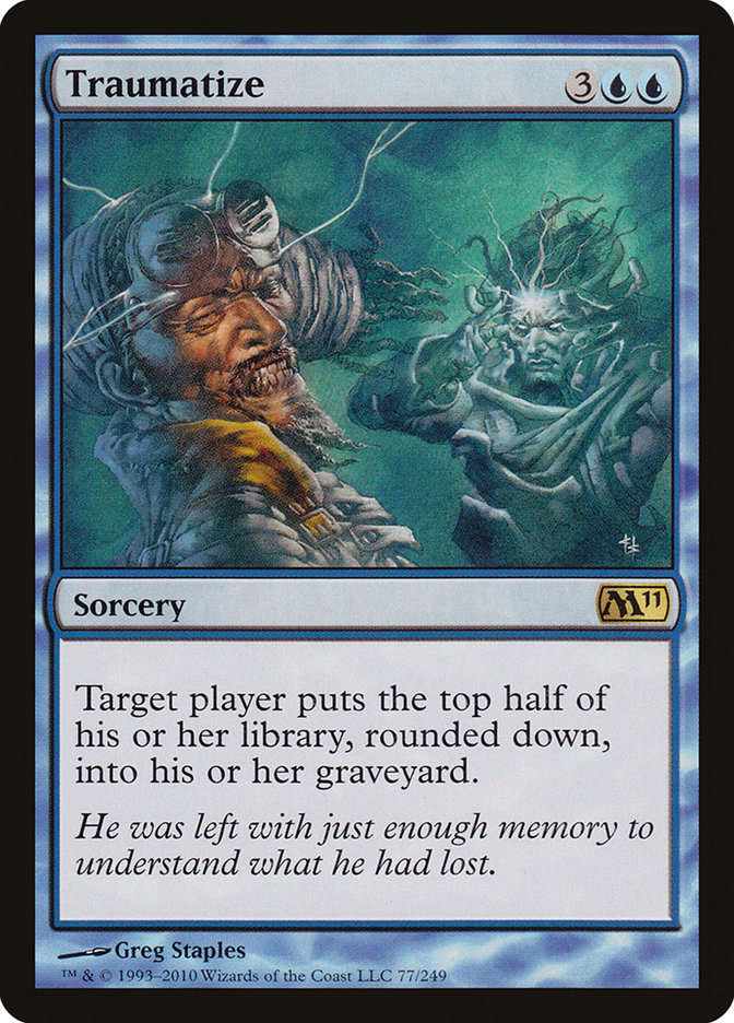 Traumatize [Magic 2011] Magic: The Gathering
