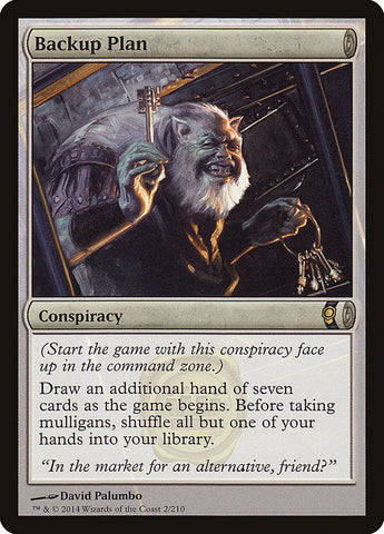 Backup Plan [Conspiracy] Magic: The Gathering
