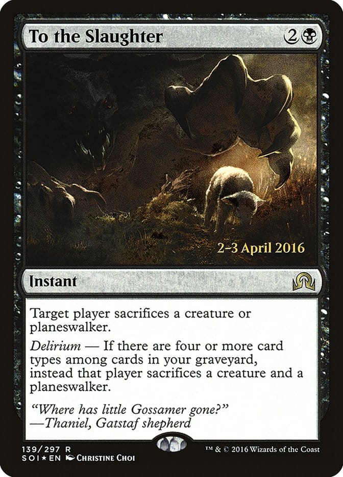To the Slaughter [Shadows over Innistrad Prerelease Promos] Magic: The Gathering