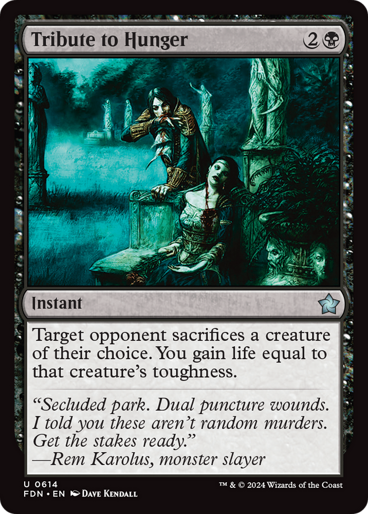 Tribute to Hunger [Foundations] Magic: The Gathering