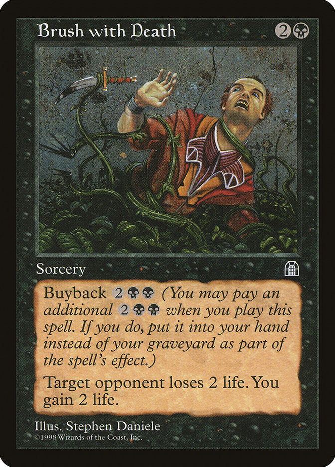 Brush with Death [Stronghold] Magic: The Gathering