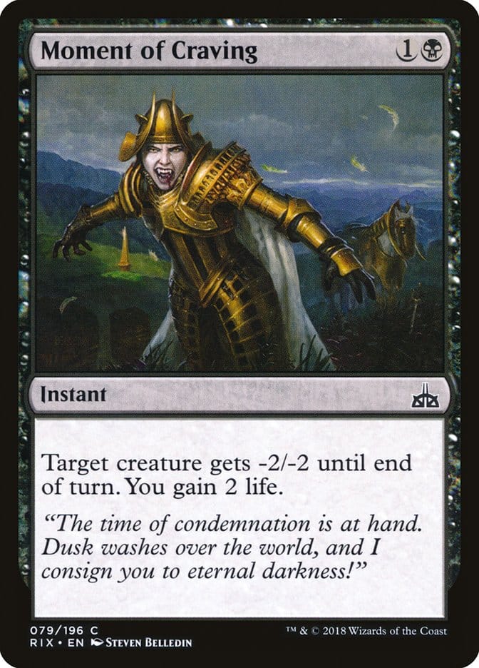 Moment of Craving [Rivals of Ixalan] Magic: The Gathering