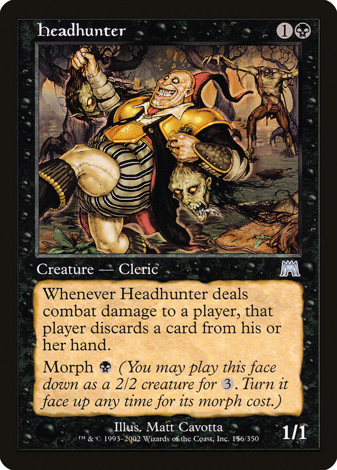 Headhunter [Onslaught] Magic: The Gathering