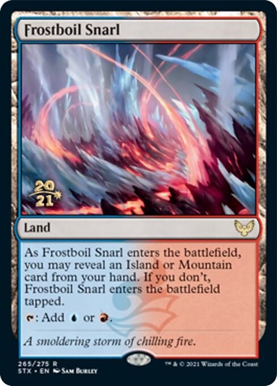 Frostboil Snarl [Strixhaven: School of Mages Prerelease Promos] Magic: The Gathering