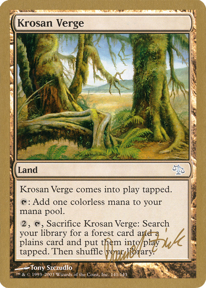 Krosan Verge (Daniel Zink) [World Championship Decks 2003] Magic: The Gathering