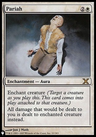 Pariah [The List] Magic: The Gathering