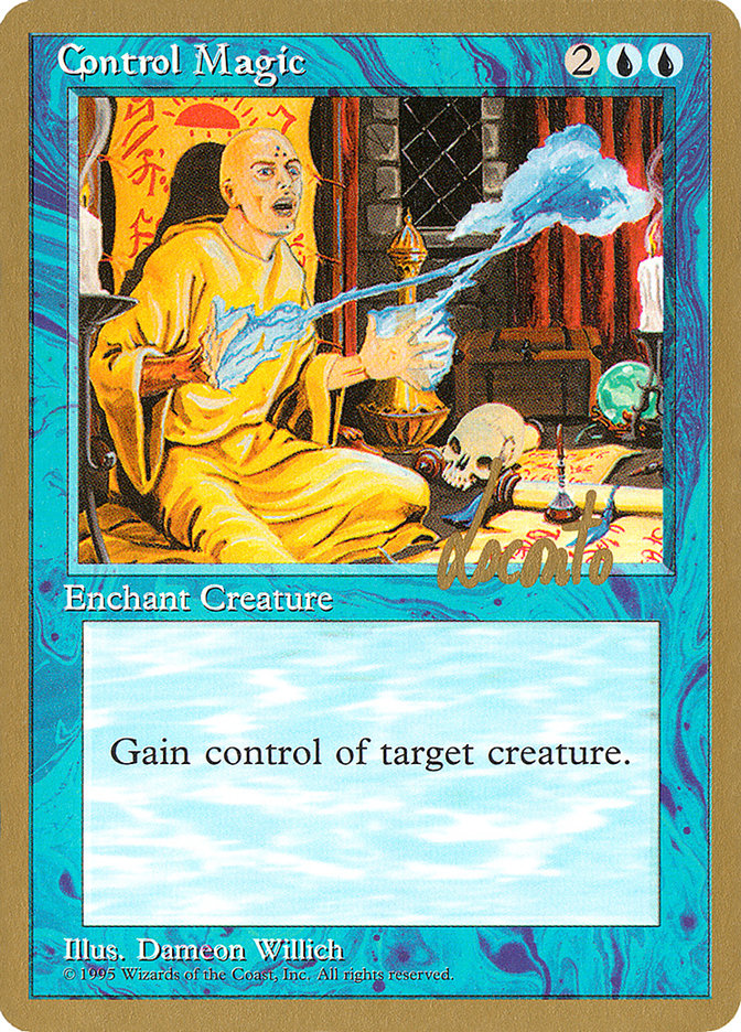 Control Magic (Michael Loconto) [Pro Tour Collector Set] Magic: The Gathering