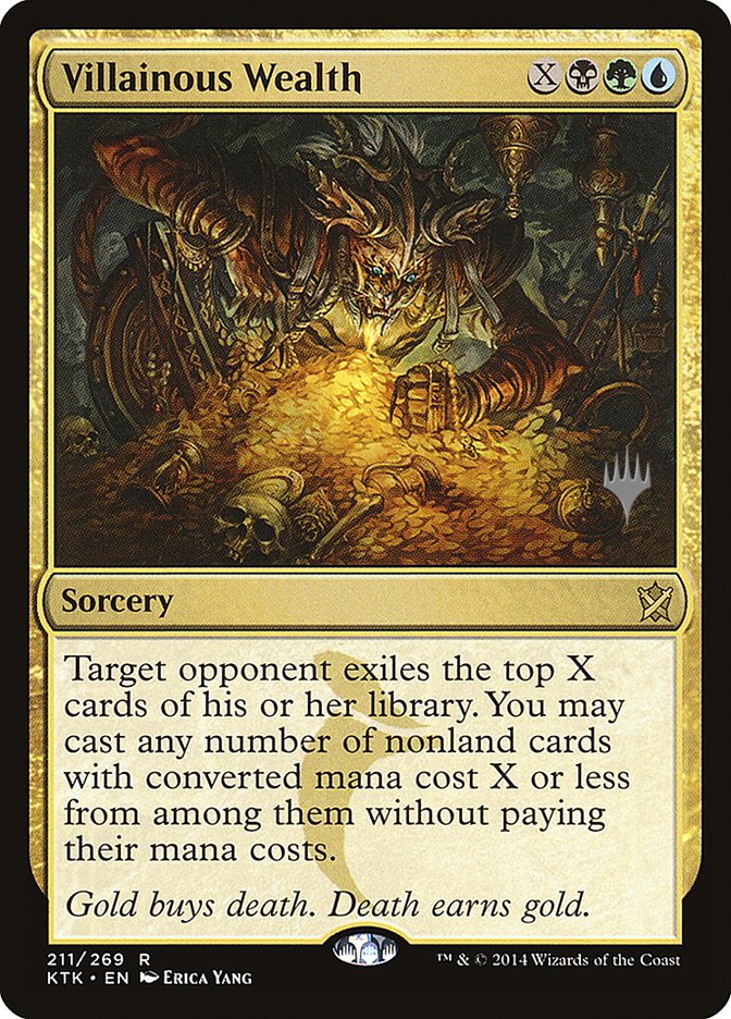 Villainous Wealth (Promo Pack) [Khans of Tarkir Promos] Magic: The Gathering