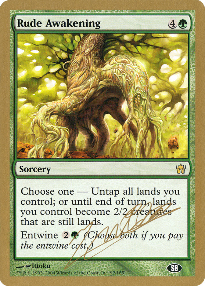 Rude Awakening (Julien Nuijten) (SB) [World Championship Decks 2004] Magic: The Gathering