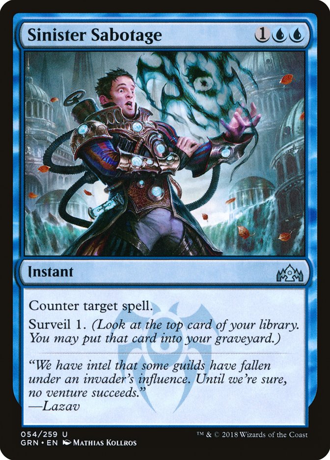 Sinister Sabotage [Guilds of Ravnica] Magic: The Gathering