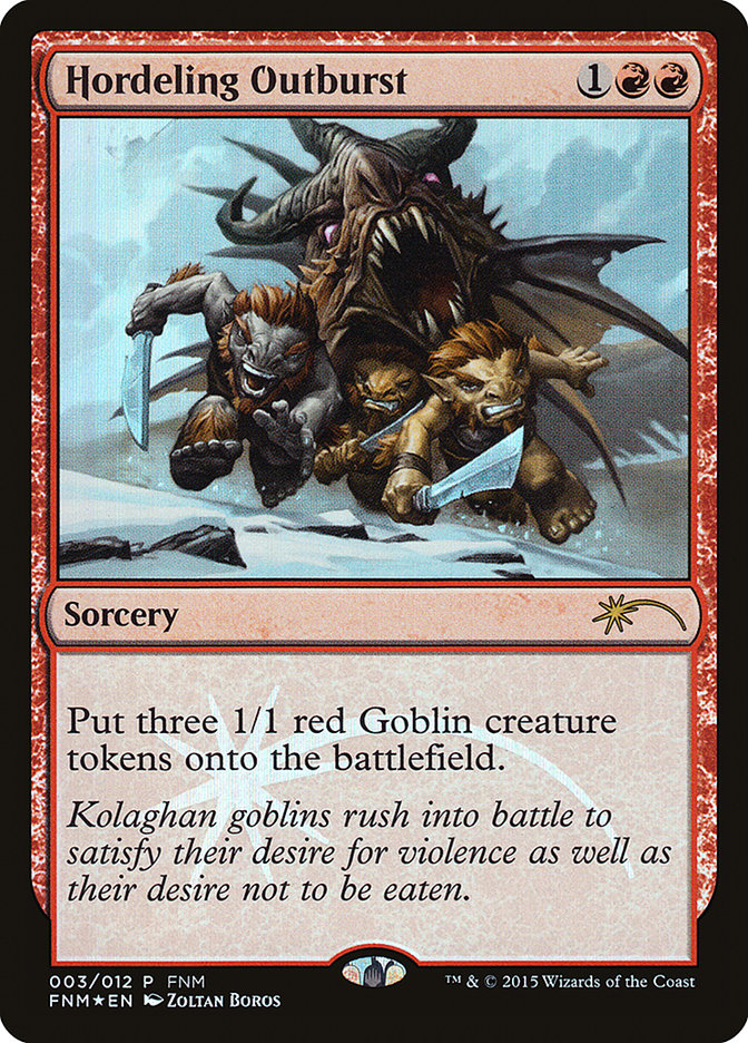 Hordeling Outburst [Friday Night Magic 2015] Magic: The Gathering