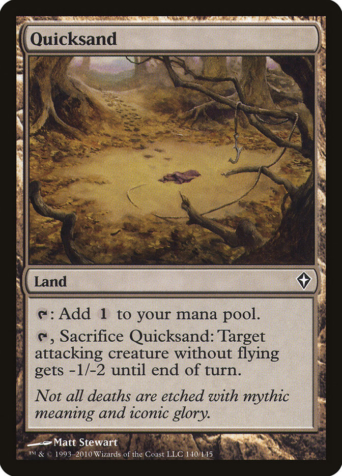 Quicksand [Worldwake] Magic: The Gathering