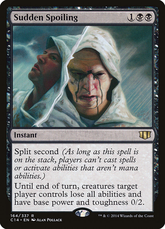 Sudden Spoiling [Commander 2014] Magic: The Gathering