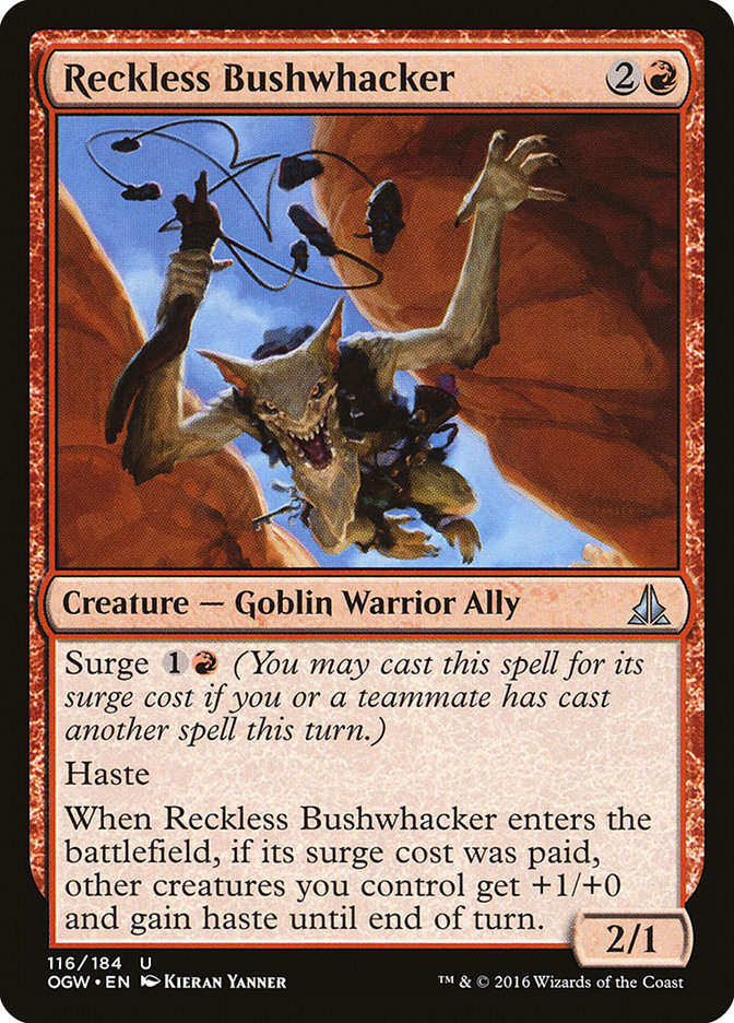 Reckless Bushwhacker [Oath of the Gatewatch] Magic: The Gathering
