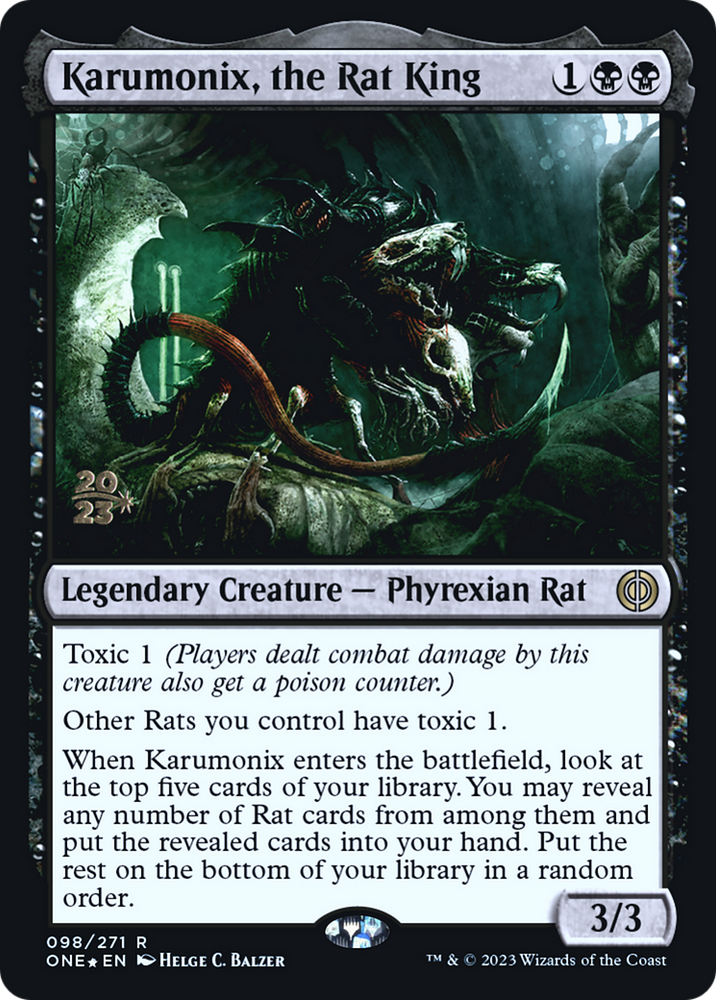 Karumonix, the Rat King [Phyrexia: All Will Be One Prerelease Promos] Magic: The Gathering