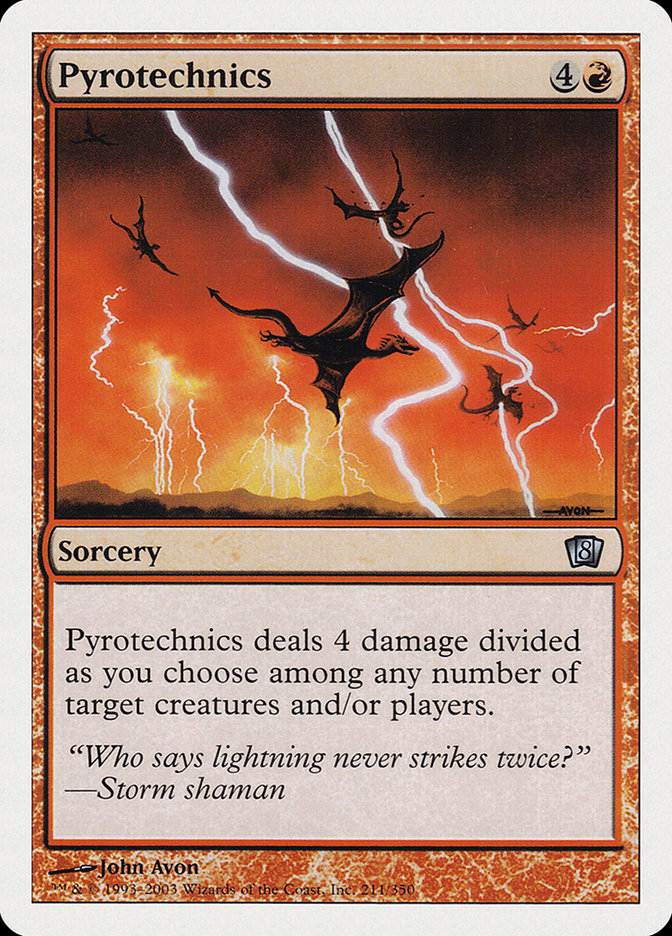 Pyrotechnics [Eighth Edition] Magic: The Gathering