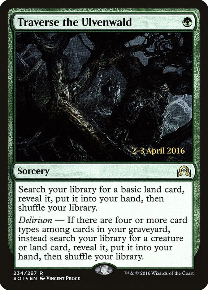 Traverse the Ulvenwald [Shadows over Innistrad Prerelease Promos] Magic: The Gathering