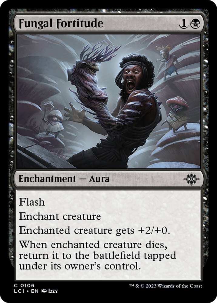 Fungal Fortitude [The Lost Caverns of Ixalan] Magic: The Gathering