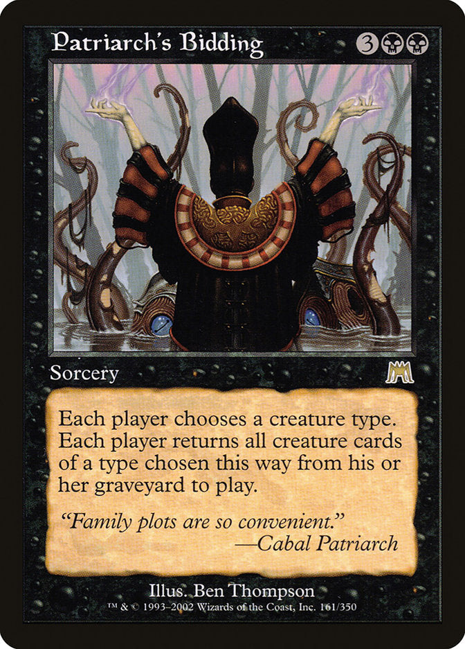 Patriarch's Bidding [Onslaught] Magic: The Gathering
