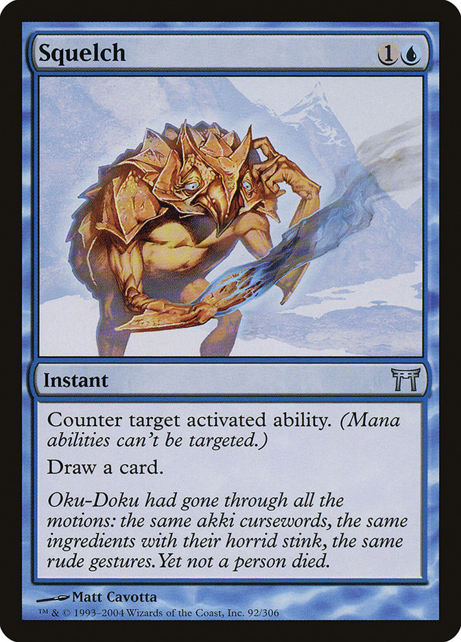 Squelch [Champions of Kamigawa] Magic: The Gathering