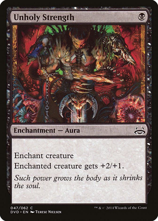 Unholy Strength (Divine vs. Demonic) [Duel Decks Anthology] Magic: The Gathering