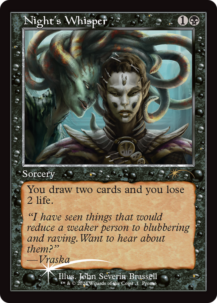 Night's Whisper (Retro Frame) (Open House) [Wizards Play Network 2024] Magic: The Gathering