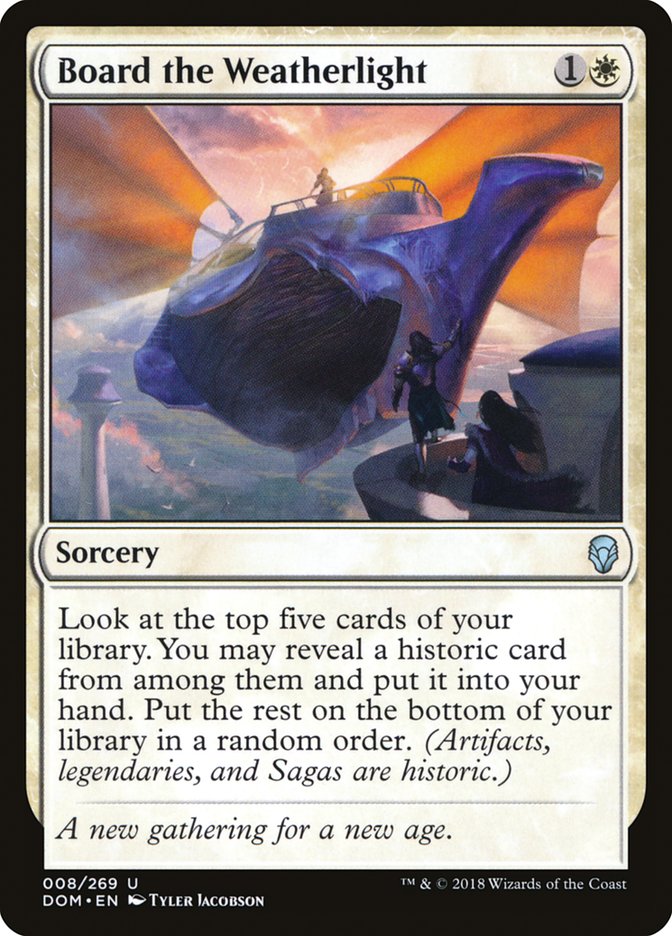 Board the Weatherlight [Dominaria] Magic: The Gathering