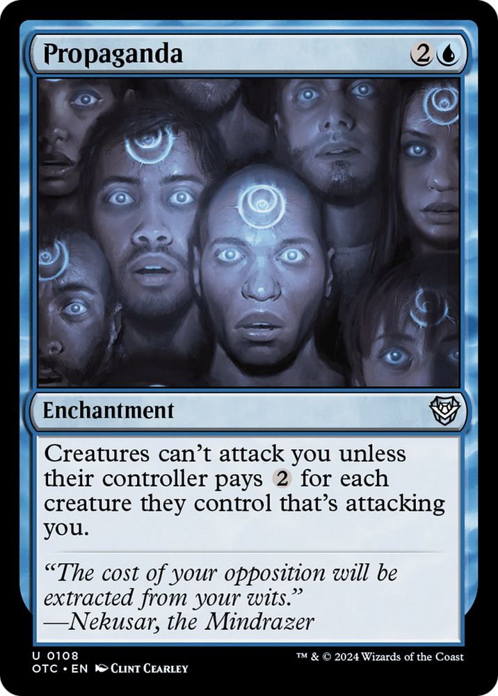 Propaganda [Outlaws of Thunder Junction Commander] Magic: The Gathering