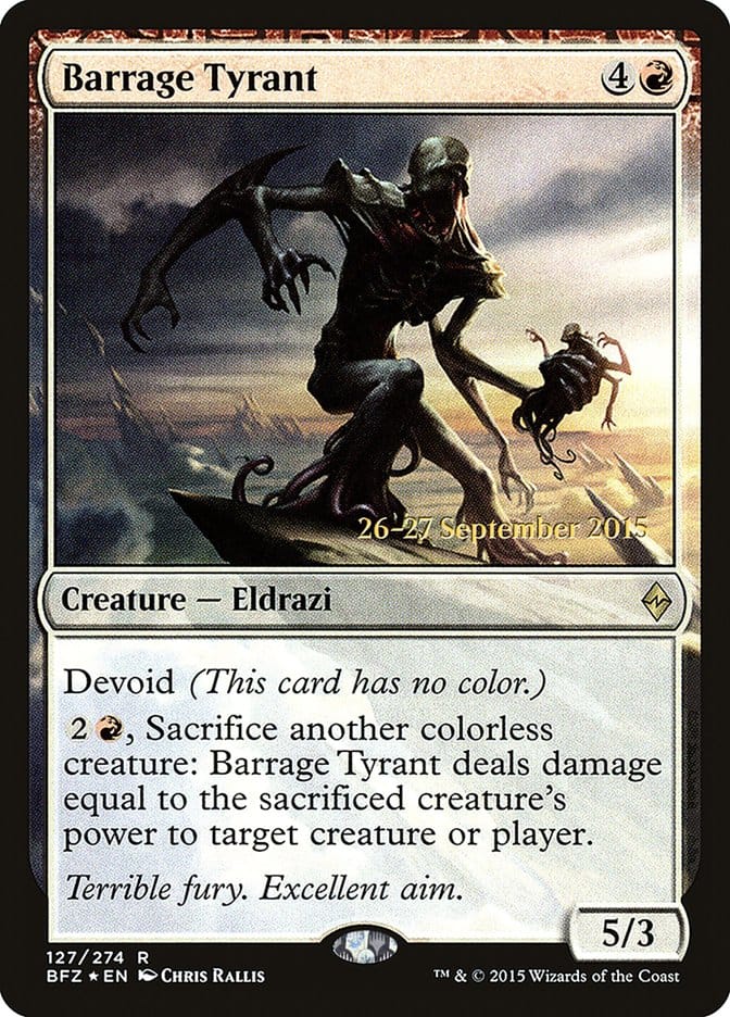 Barrage Tyrant [Battle for Zendikar Prerelease Promos] Magic: The Gathering