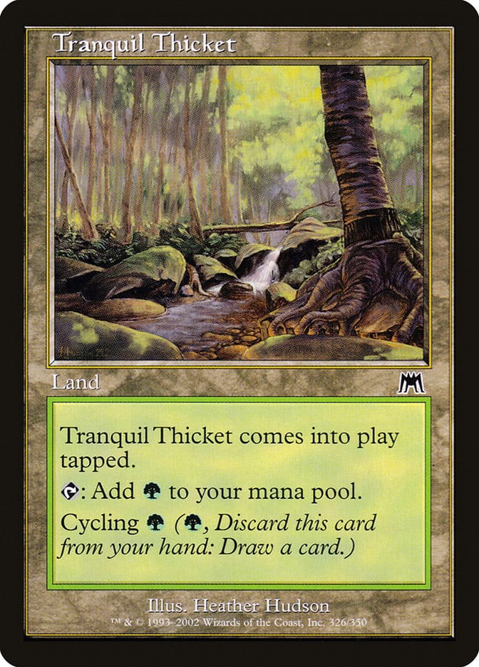 Tranquil Thicket [Onslaught] Magic: The Gathering