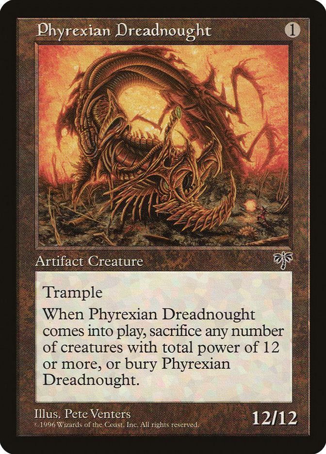 Phyrexian Dreadnought [Mirage] Magic: The Gathering