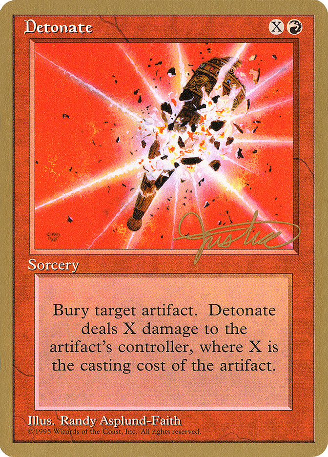 Detonate (Mark Justice) [Pro Tour Collector Set] Magic: The Gathering