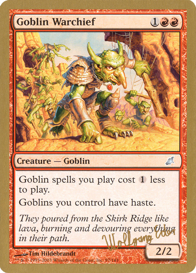 Goblin Warchief (Wolfgang Eder) [World Championship Decks 2003] Magic: The Gathering