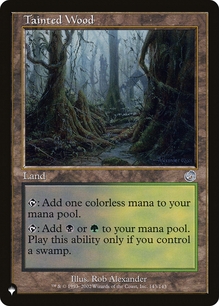 Tainted Wood [The List] Magic: The Gathering