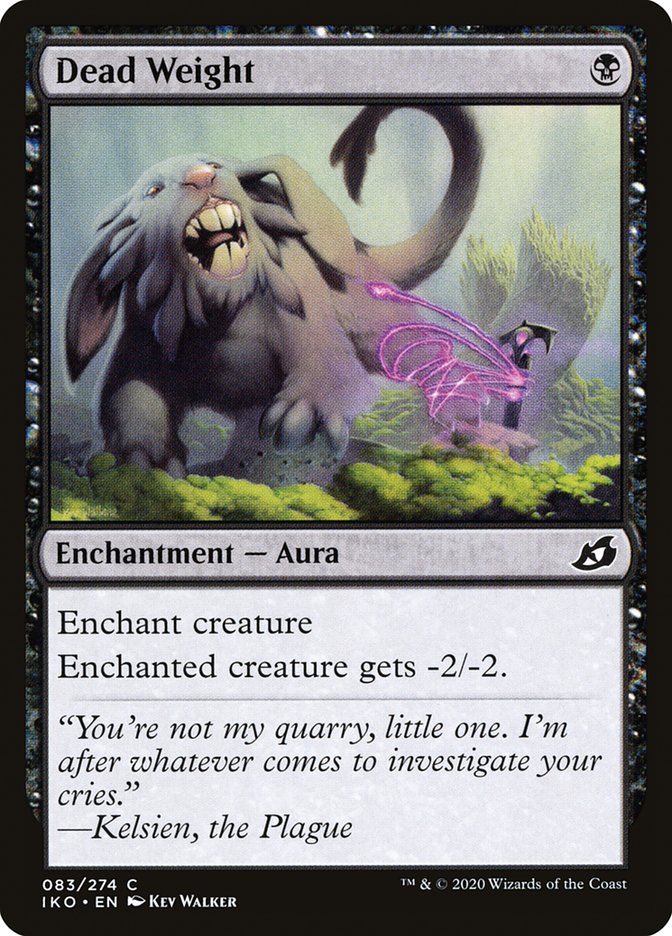 Dead Weight [Ikoria: Lair of Behemoths] Magic: The Gathering