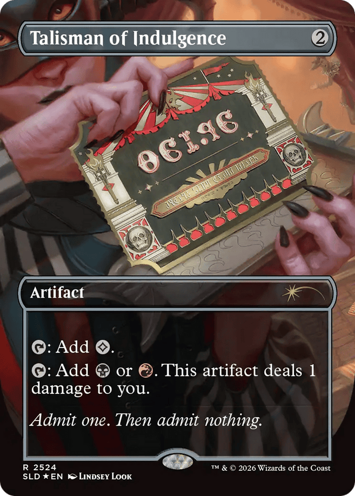 Talisman of Indulgence [Secret Lair Drop Series]