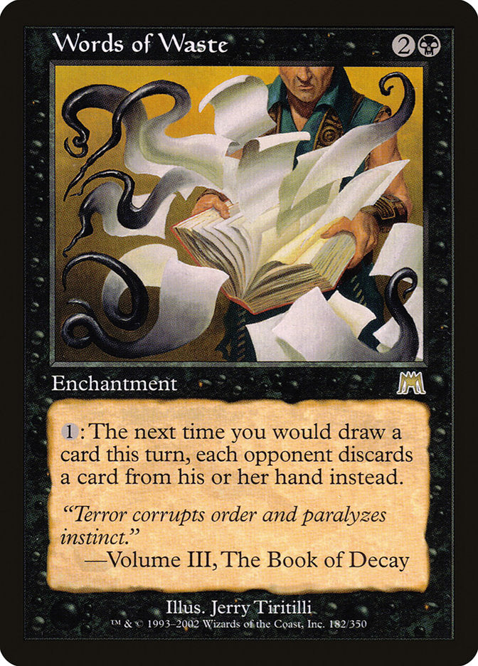Words of Waste [Onslaught] Magic: The Gathering