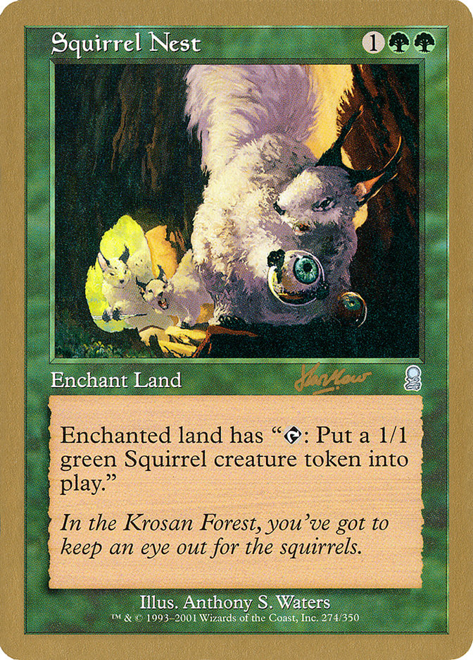 Squirrel Nest (Sim Han How) [World Championship Decks 2002] Magic: The Gathering