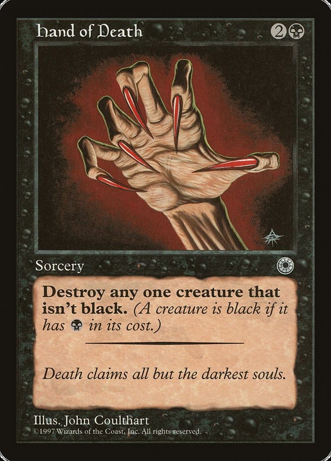 Hand of Death (With Creature Color Explanation) [Portal] Magic: The Gathering