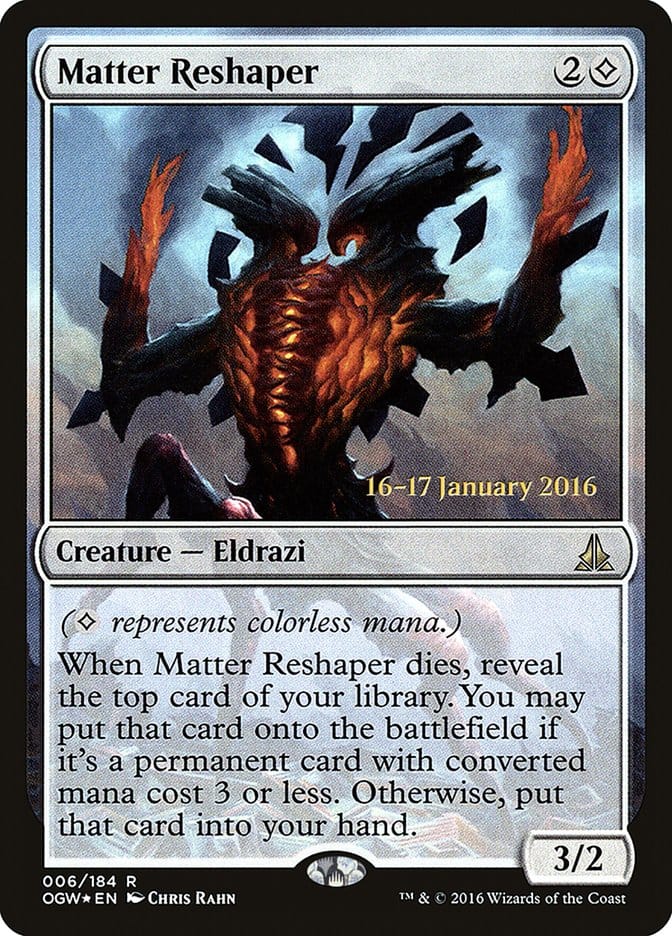 Matter Reshaper [Oath of the Gatewatch Prerelease Promos] Magic: The Gathering