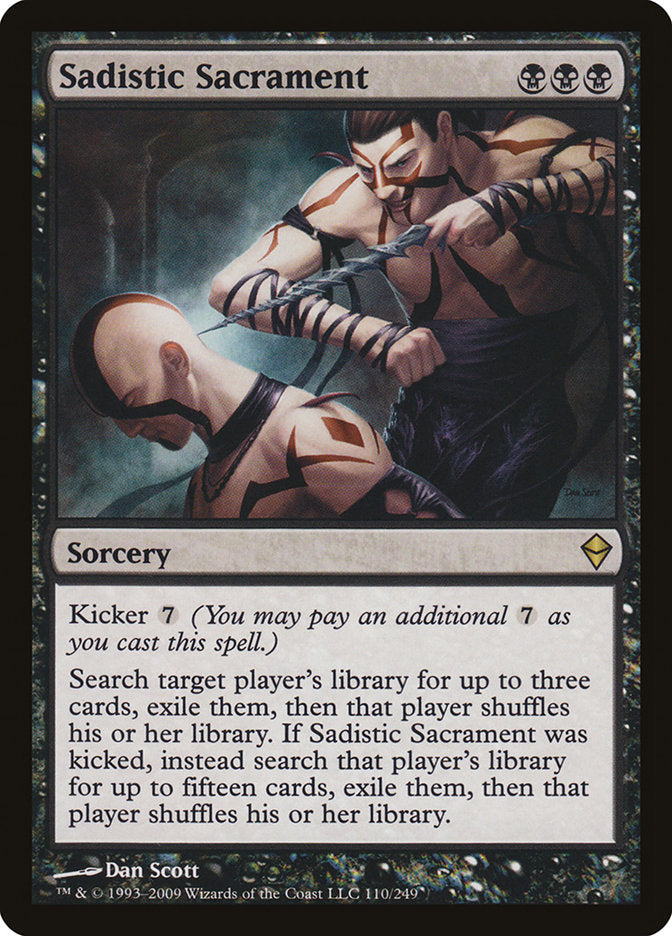 Sadistic Sacrament [Zendikar] Magic: The Gathering
