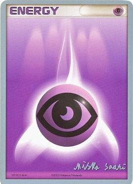 Psychic Energy (Suns & Moons - Miska Saari) [World Championships 2006] Pokémon