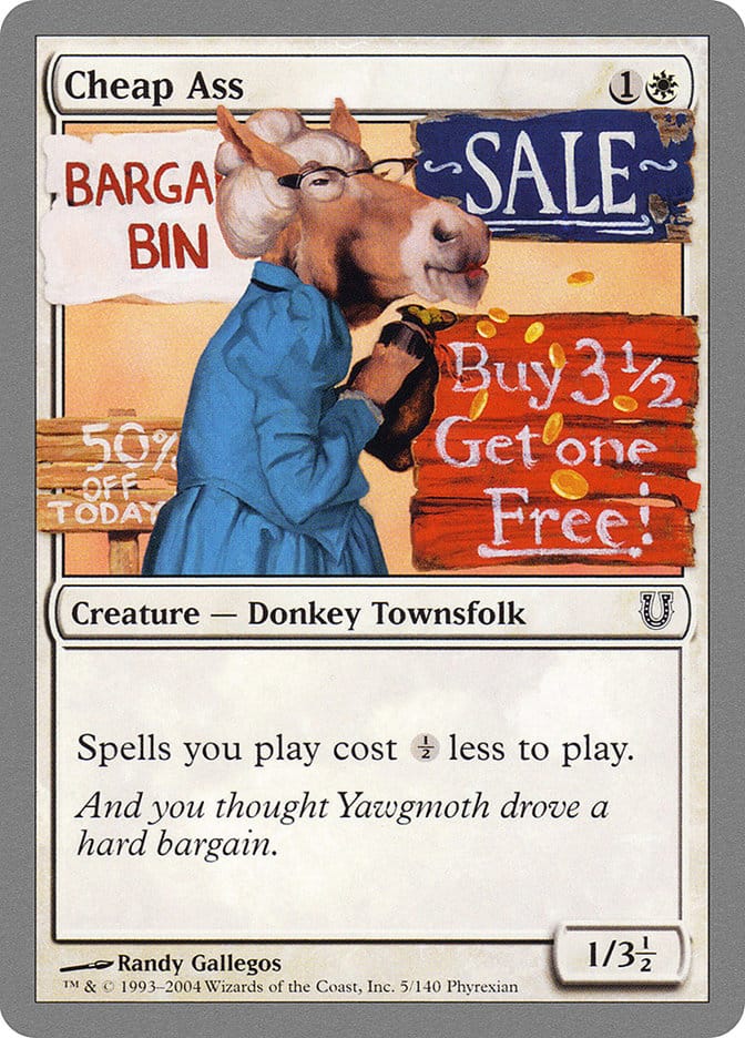 Cheap Ass [Unhinged] Magic: The Gathering