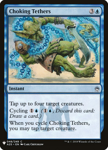 Choking Tethers [Mystery Booster] Magic: The Gathering