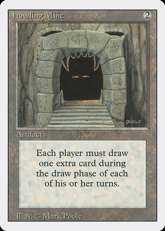 Howling Mine [Revised Edition] Magic: The Gathering
