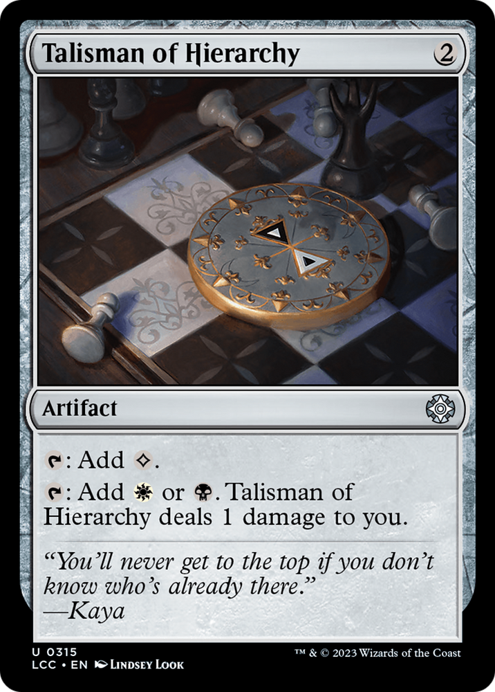 Talisman of Hierarchy [The Lost Caverns of Ixalan Commander] Magic: The Gathering
