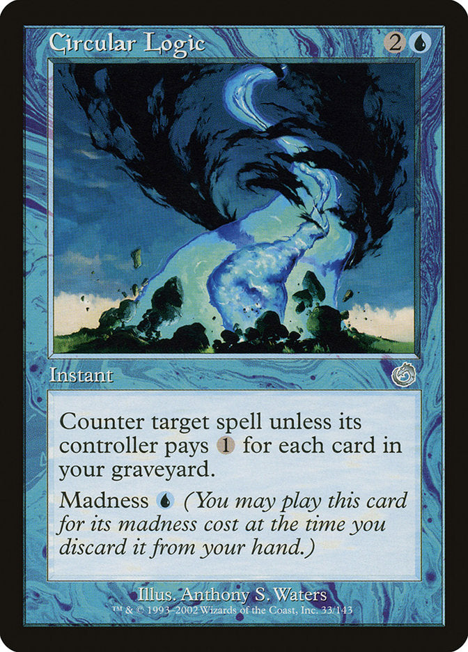 Circular Logic [Torment] Magic: The Gathering