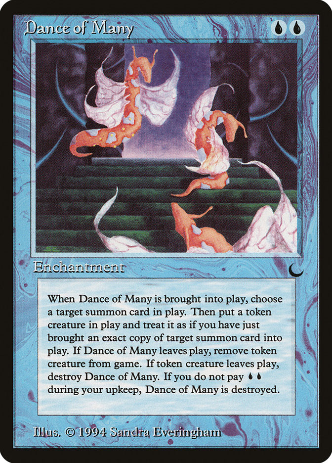 Dance of Many [The Dark] Magic: The Gathering