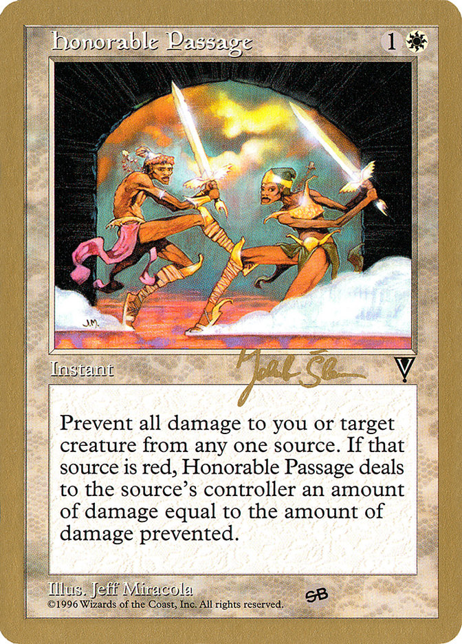 Honorable Passage (Jakub Slemr) (SB) [World Championship Decks 1997] Magic: The Gathering