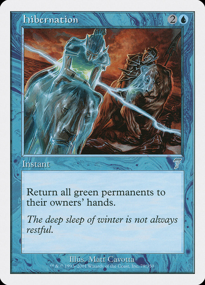 Hibernation [Seventh Edition] Magic: The Gathering